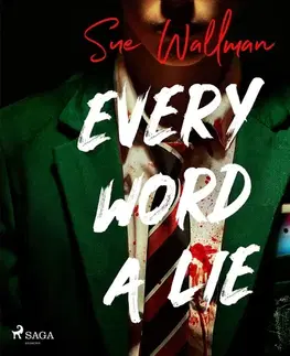 Detektívky, trilery, horory Saga Egmont Every Word a Lie (EN)