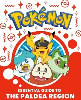 Encyklopédie pre deti a mládež - ostatné Essential Guide to the Paldea Region - Pokémon