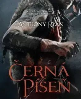 Sci-fi a fantasy Černá píseň - Anthony Ryan,Jakub Němeček