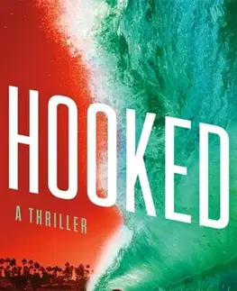 Detektívky, trilery, horory Hooked - Caitlin Rother