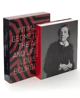 Umenie Intimate Geometries: The Art and Life of Louise Bourgeois - Robert Storr