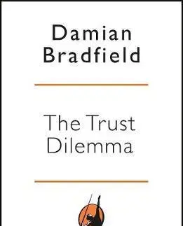 Biografie - ostatné The Trust Manifesto - Damian Bradfield
