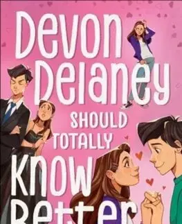 Pre dievčatá Devon Delaney Should Totally Know Better - Lauren Barnholdt