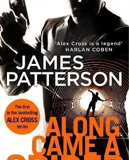 Detektívky, trilery, horory Along Came a Spider - James Patterson