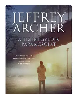 Detektívky, trilery, horory A tizenegyedik parancsolat - Jeffrey Archer