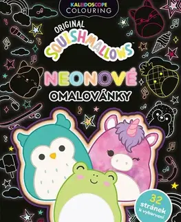 Pre deti a mládež - ostatné Squishmallows - Neonové omalovánky - Kolektív autorov