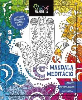 Maľovanky pre dospelých Színes Mandala - Meditáció