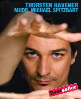 Psychológia, etika Nemyslite na modrého slona - Michael Spitzbart,Havener Thorsten