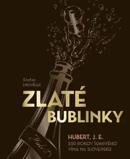Víno Zlaté bublinky - Štefan Hrivňák