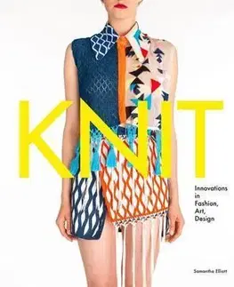 Pletenie, hačkovanie, vyšívanie, paličkovanie Knit - Samantha Elliott