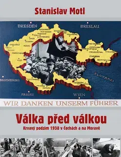 Vojnová literatúra - ostané Válka před válkou - Stanislav Motl