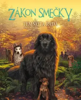 Fantasy, upíri Zákon smečky (3) - Temnota padá - Erin Hunterová