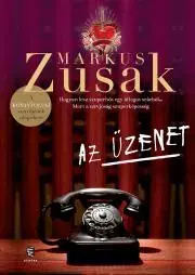 Svetová beletria Az üzenet - Markus Zusak