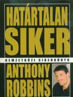 Zdravie, životný štýl - ostatné Határtalan siker (átdolgozott kiadás) - Anthony Robbins