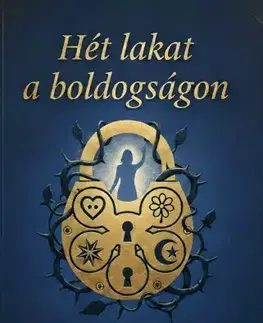 Romantická beletria Hét lakat a boldogságon - Anna Teleki