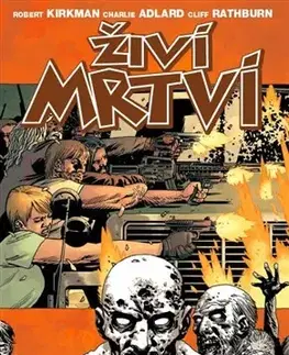 Komiksy Živí mrtví - Totální válka 1 - Robert Kirkman