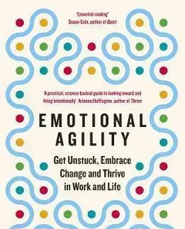 Psychológia, etika, logika Emotional Agility - Susan David