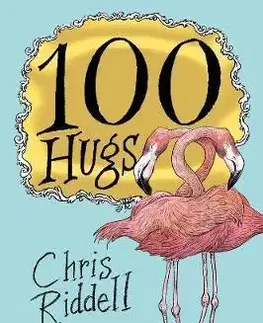 V cudzom jazyku 100 Hugs - Chris Riddell