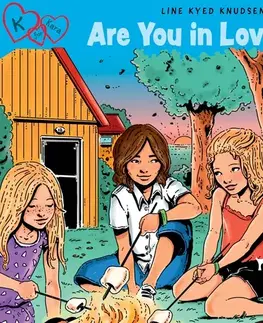 Pre deti a mládež Saga Egmont K for Kara 19 - Are You in Love? (EN)