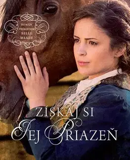 Historické romány Získaj si jej priazeň - Tamera Alexanderová