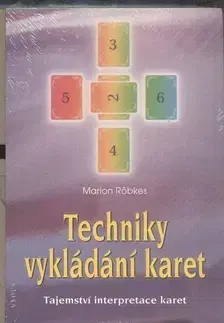 Veštenie, tarot, vykladacie karty Techniky vykládání karet - Marion Röbkes