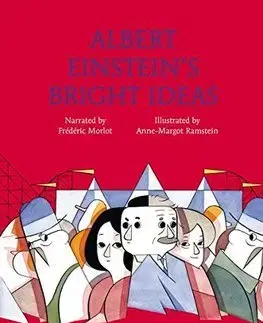 V cudzom jazyku Albert Einsteins Bright Ideas - Frederic Morlot