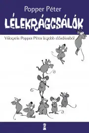 Rozvoj osobnosti Lélekrágcsálók - Péter Popper