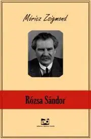 Svetová beletria Rózsa ?Sándor - Zsigmond Móricz