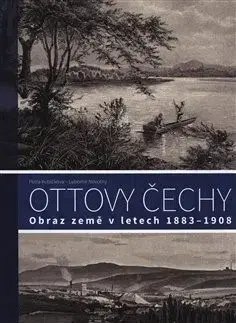 Slovenské a české dejiny Ottovy Čechy - Petra Kubíčková,Ľubomír Novotný