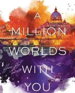 Cudzojazyčná literatúra A Million Worlds with You - Claudia Gray