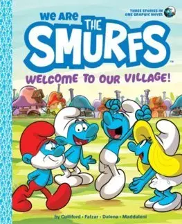 Rozprávky We Are the Smurfs: Welcome to Our Village! (We Are the Smurfs Book 1) - Peyo