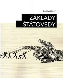 Pre vysoké školy Základy štátovedy - Ladislav Orosz