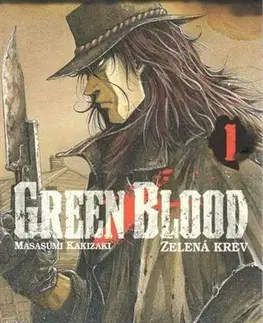Manga Green Blood 1: Zelená krev - Masasumi Kakizaki