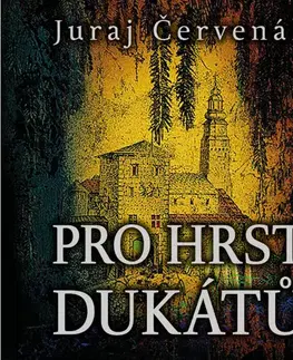 Detektívky, trilery, horory Tympanum Pro hrst dukátů - audiokniha CD