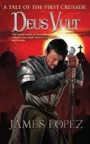 Svetová beletria Deus Vult - Lopez James