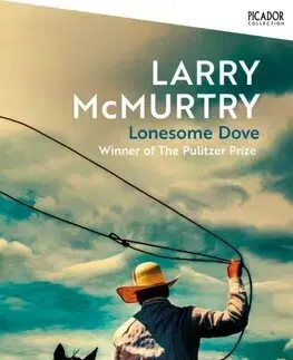 Svetová beletria Lonesome Dove - Larry McMurtry