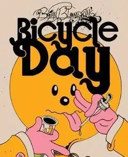 Cudzojazyčná literatúra Brian Blomerth's Bicycle Day - Brian Blomerth