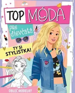 Nalepovačky, vystrihovačky, skladačky Top móda pre dievčatá