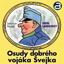 Humor a satira ArcoDiva management Osudy dobrého vojáka Švejka 1