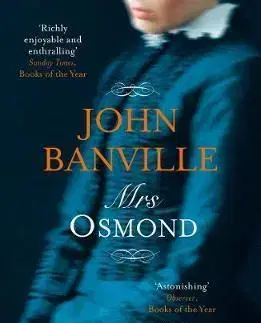 Cudzojazyčná literatúra Mrs Osmond - John Banville