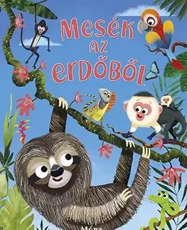 Rozprávky Mesék az erdőből