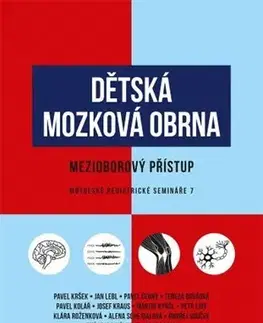 Pediatria Dětská mozková obrna / Mezioborový přístup - Kolektív autorov