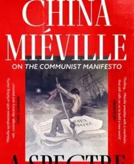 Svetové dejiny, dejiny štátov A Spectre, Haunting - China Miéville