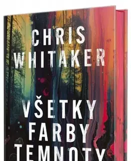 Detektívky, trilery, horory Všetky farby temnoty - Chris Whitaker,Diana Ghaniová