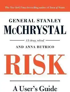Podnikanie, obchod, predaj Risk: A User's Guide - Stanley Mcchrystal