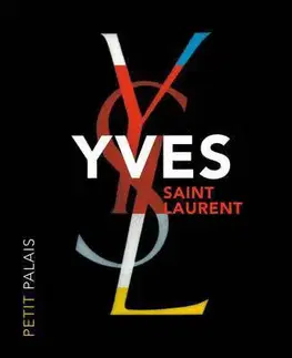 Cudzojazyčná literatúra Yves Saint Laurent - Florence Muller,Farid Chenoune
