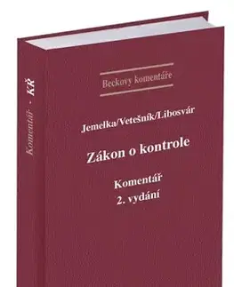 Právo ČR Zákon o kontrole. Komentář (2. vydání) - Luboš Jemelka,Pavel Vetešník,Ondřej Libosvár