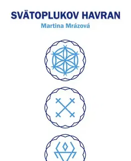 Sci-fi a fantasy Svätoplukov Havran - Martina Mrázová