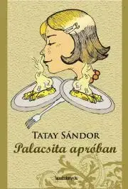 Svetová beletria Palacsinta apróban - Sándor Tatay