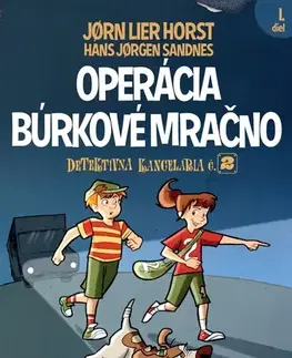 Dobrodružstvo, napätie, western Operácia Búrkové mračno, 2. vydanie - Jorn Lier Horst,Hans Jorgen,Zuzana Demjánová